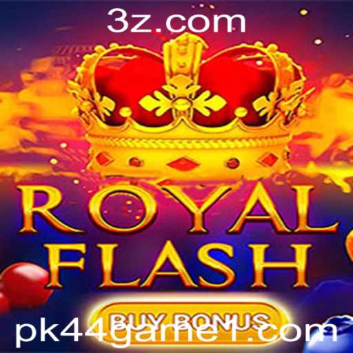 Explorando RoyalFlashBuyBonus: O Fascinante Mundo do PK44 Game